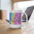 Create Everyday: Mug 15oz Sale