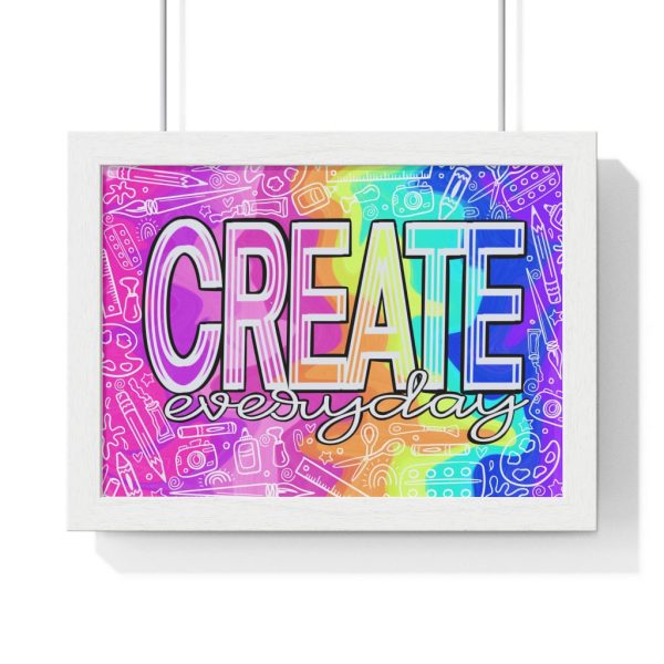 Create Everyday:Premium Framed Horizontal Poster Supply